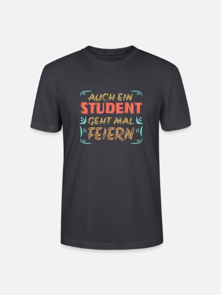 Feiern mit Student Studieren Uni - Stanley/Stella Unisex Bio-T-Shirt CRAFTER - Dunkles Graublau