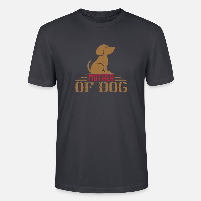 Mutter eines Hundes - Stanley/Stella Unisex Bio-T-Shirt CRAFTER - Dunkles Graublau