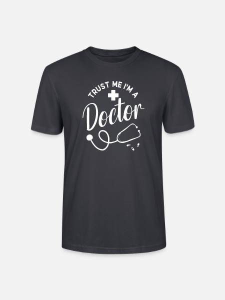Croyez-moi, je suis médecin - T-shirt bio CRAFTER Stanley Stella Unisexe - bleu gris foncé
