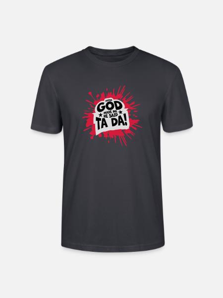 after god made me - Stanley/Stella CRAFTER Unisex Organic T-Shirt - India Ink Grey
