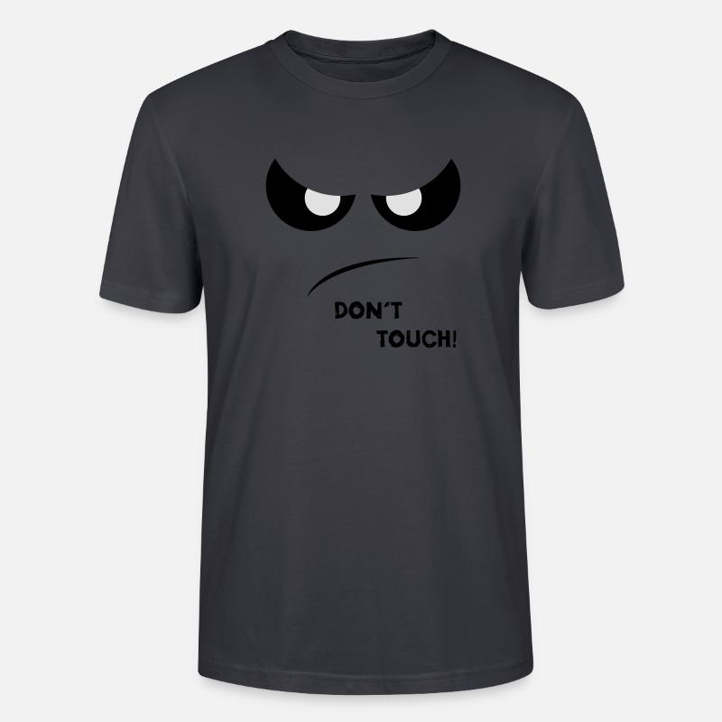 Dont Touch Two - Stanley/Stella Unisex Bio-T-Shirt CRAFTER - Dunkles Graublau