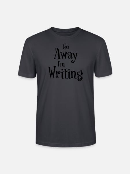 Go away - I'm writing - Stanley/Stella Unisex Bio-T-Shirt CRAFTER - Dunkles Graublau