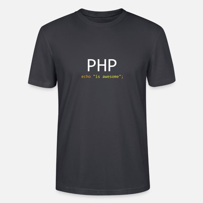 PHP ist großartig - Stanley/Stella Unisex Bio-T-Shirt CRAFTER - Dunkles Graublau