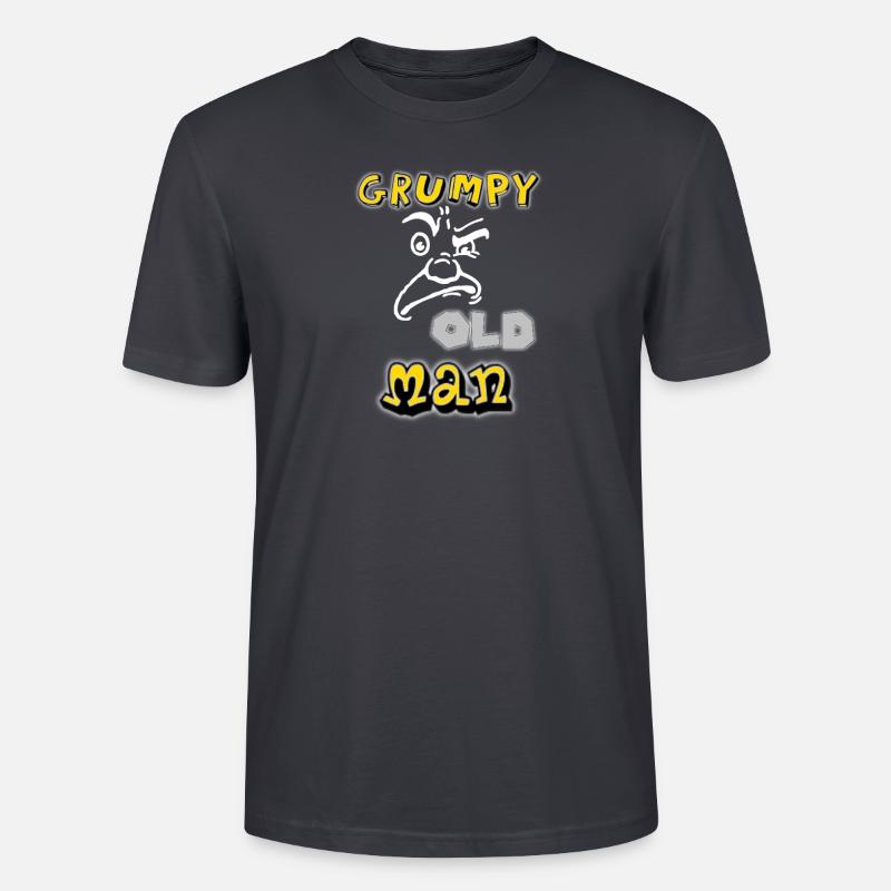 grumpy old man - Stanley/Stella CRAFTER Unisex Organic T-Shirt - India Ink Grey