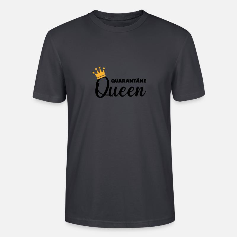 Quarantäne Queen - Stanley/Stella Unisex Bio-T-Shirt CRAFTER - Dunkles Graublau