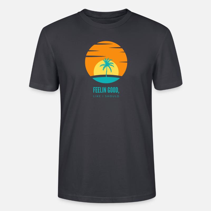 FEELIN GOOD, LIKE I SHOULD - Stanley/Stella Unisex Bio-T-Shirt CRAFTER - Dunkles Graublau
