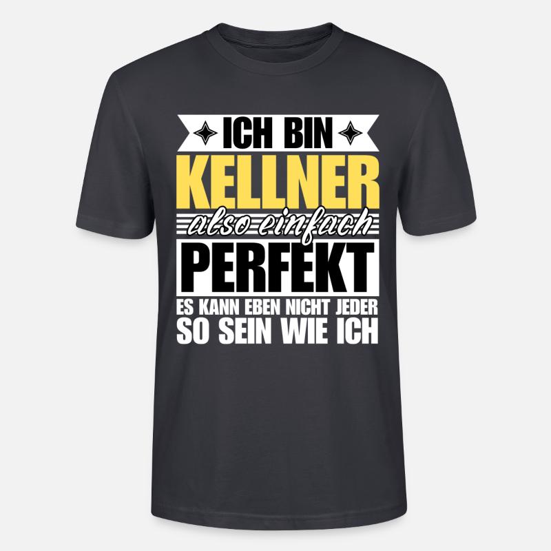 Perfekter Kellner - Stanley/Stella Unisex Bio-T-Shirt CRAFTER - Dunkles Graublau