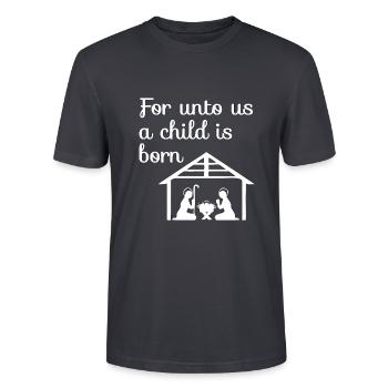 Christliche Weihnachtsgestaltung Krippe An uns - Stanley/Stella Unisex Bio-T-Shirt CRAFTER - Dunkles Graublau - Vorne - Alina (178cm) & Michal (187cm)