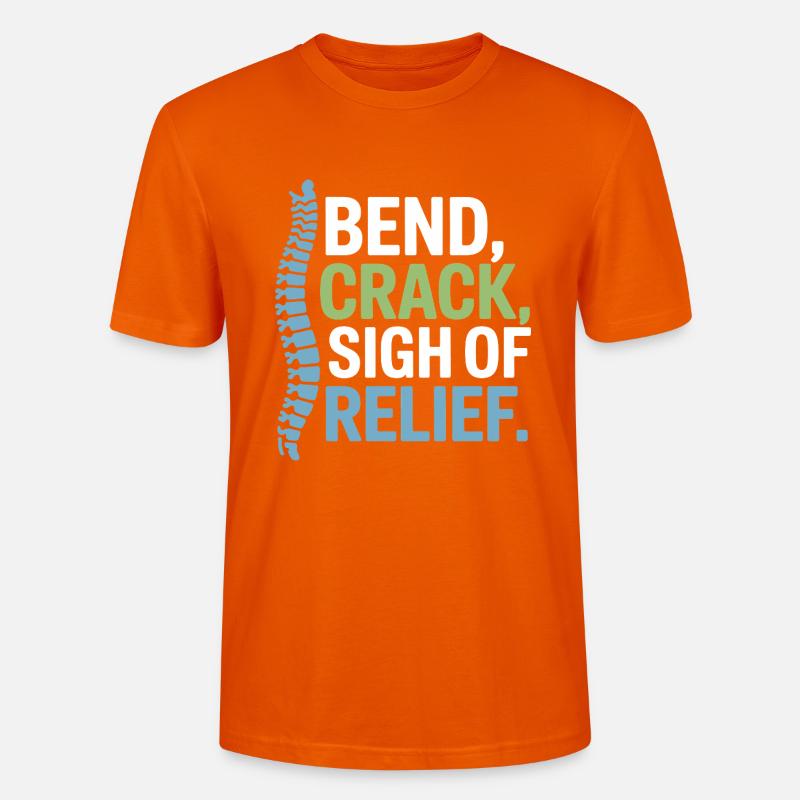 Chiropractor Spinal Alignment Is Everything - Stanley/Stella CRAFTER Unisex Organic T-Shirt - bright orange