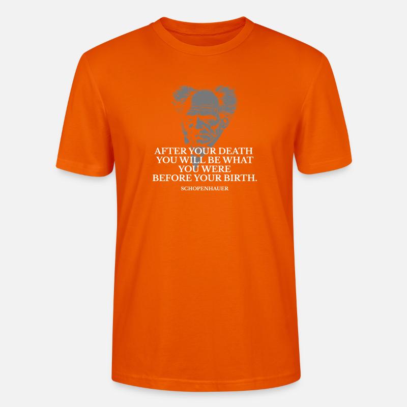 Schopenhauer Geburts- und Todeszitat - Stanley/Stella Unisex Bio-T-Shirt CRAFTER - Tieforange