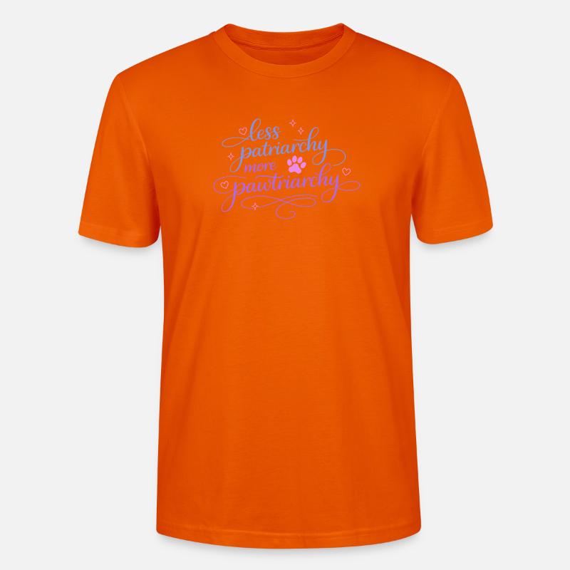 less patriarchy, more pawtriarchy - Stanley/Stella Unisex Bio-T-Shirt CRAFTER - Tieforange