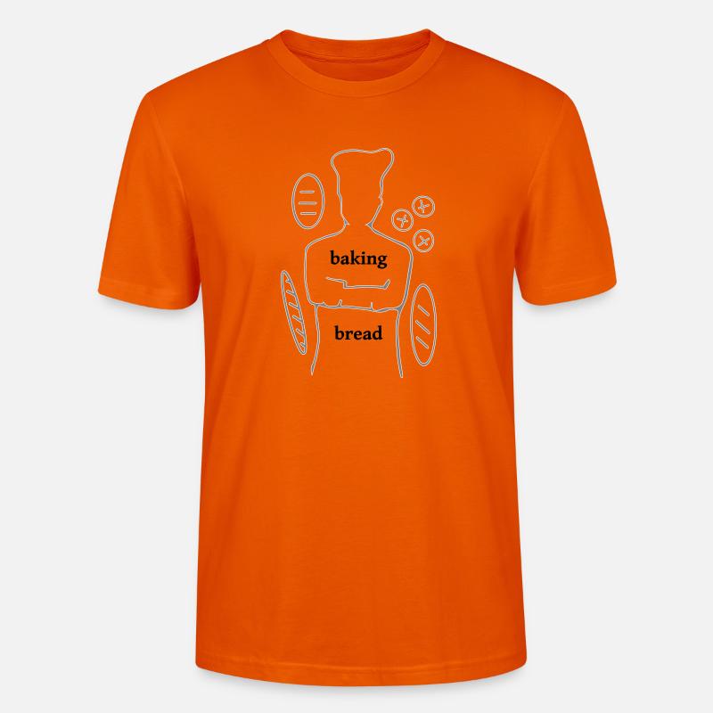 Baking Bread - Stanley/Stella Unisex Bio-T-Shirt CRAFTER - Tieforange