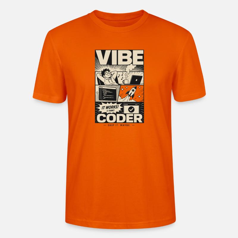 Vibe Coder Programmer Humor - Stanley/Stella CRAFTER Unisex Organic T-Shirt - bright orange