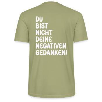 Motivation Spruch Positives Denken - Stanley/Stella Unisex Bio-T-Shirt CRAFTER - Nebelgrün - Hinten - Michal (187cm)