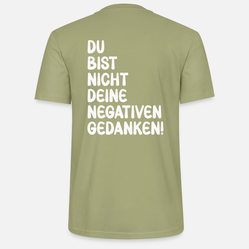 Motivation Spruch Positives Denken - Stanley/Stella Unisex Bio-T-Shirt CRAFTER - Nebelgrün