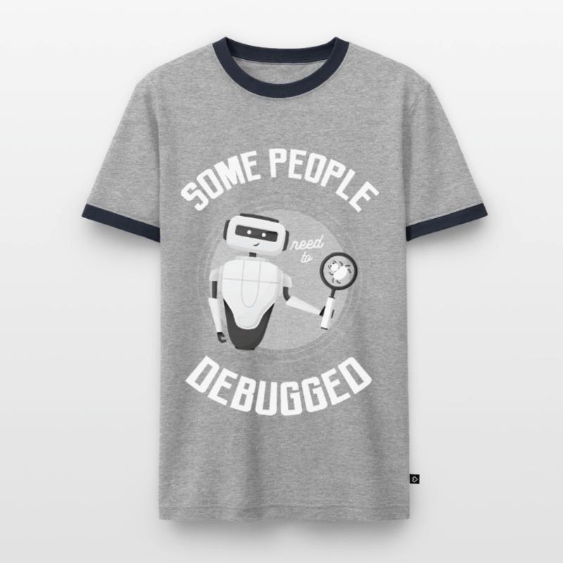 Some people need to debug computer programmers Men's Ringer Shirt