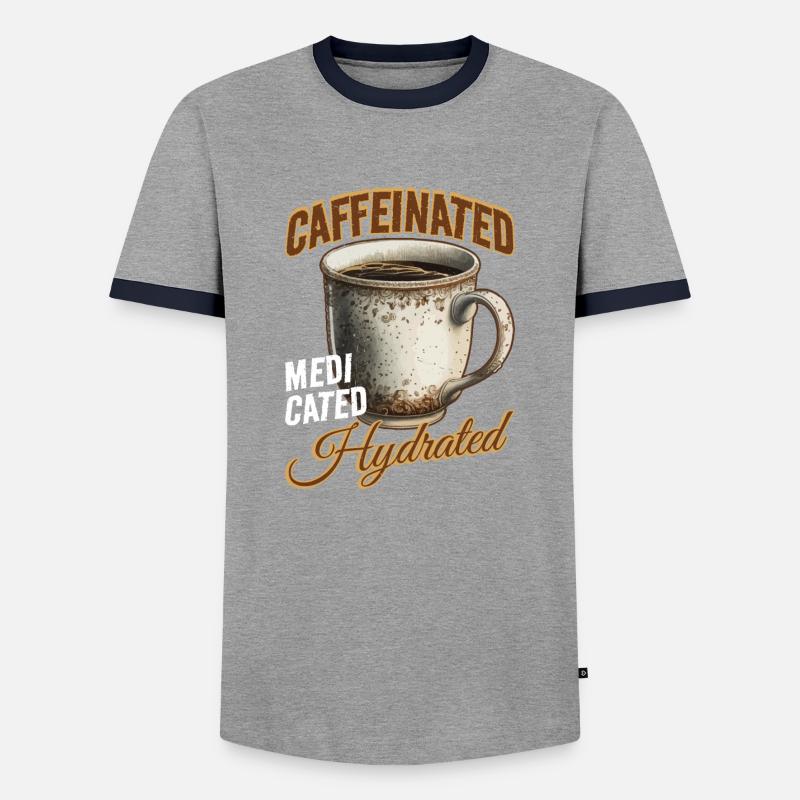 Caffeinated Medicated Hydrated 2 - Men's Ringer Shirt - grey/navy