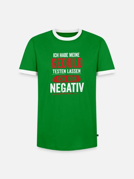 Geduld getestet, ich bin negativ - Männer Kontrast-T-Shirt - Grün/Weiß