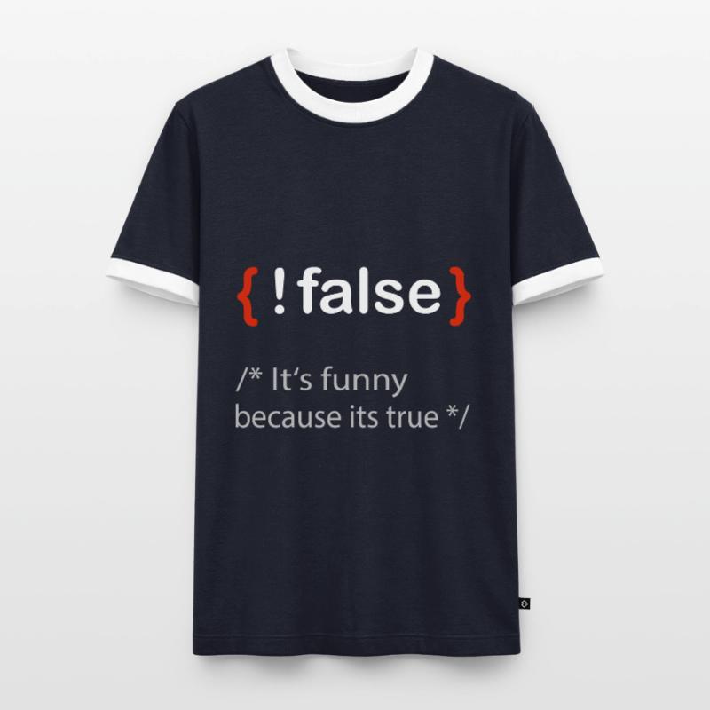 Programmierer false true Informatiker Student Männer Kontrast-T-Shirt