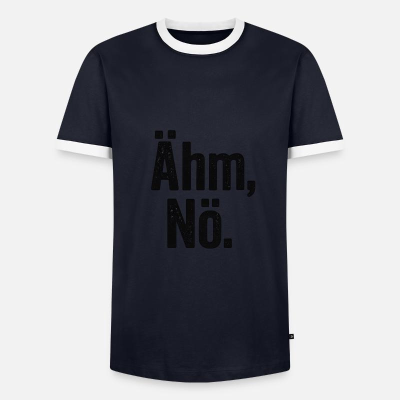 Ähm Nö Statement Spruch - Männer Kontrast-T-Shirt - Navy/Weiß 