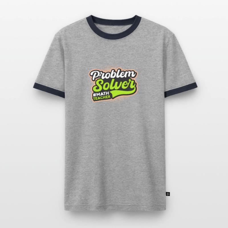 Math Teacher Problem Solver Men's Ringer Shirt