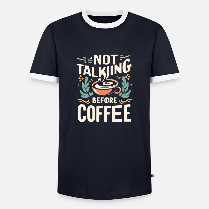 Not Talking before Coffee - Männer Kontrast-T-Shirt - Navy/Weiß 