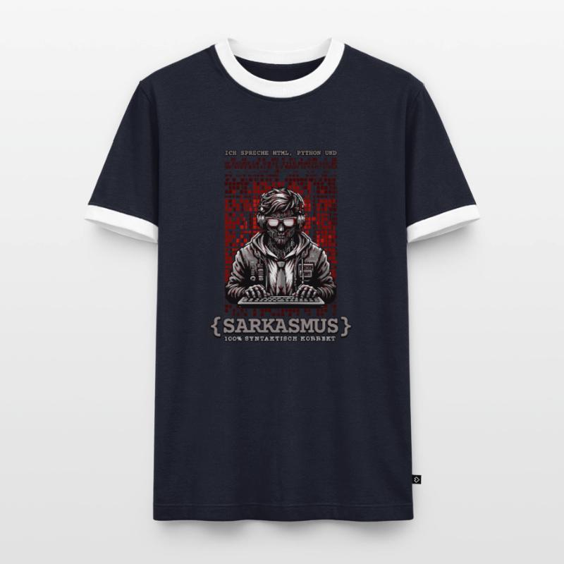 Ich spreche HTML Python und Sarkasmus Männer Kontrast-T-Shirt