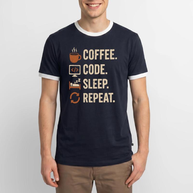Geek Coder Routine – Coffee, Code, Sleep, More Men's Ringer Shirt