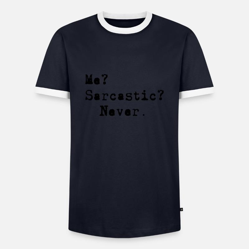 Me? Sarcastic? - Never. - Men's Ringer Shirt - navy/white 