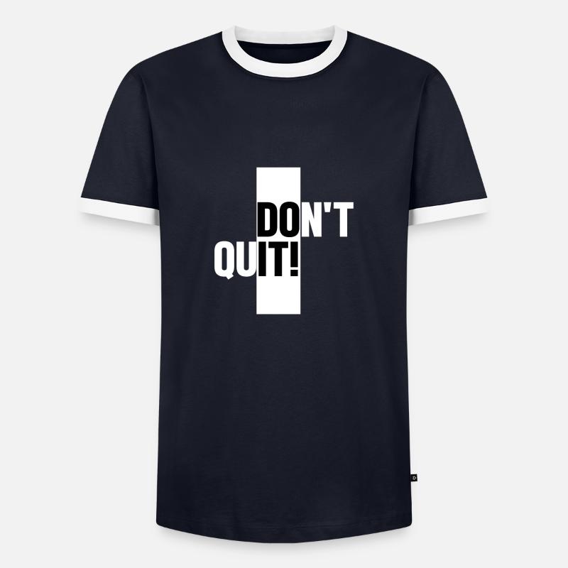 Don't quit - Do it! - Männer Kontrast-T-Shirt - Navy/Weiß 