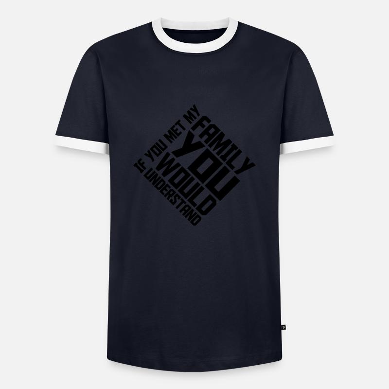 you would understand Zitat - Männer Kontrast-T-Shirt - Navy/Weiß