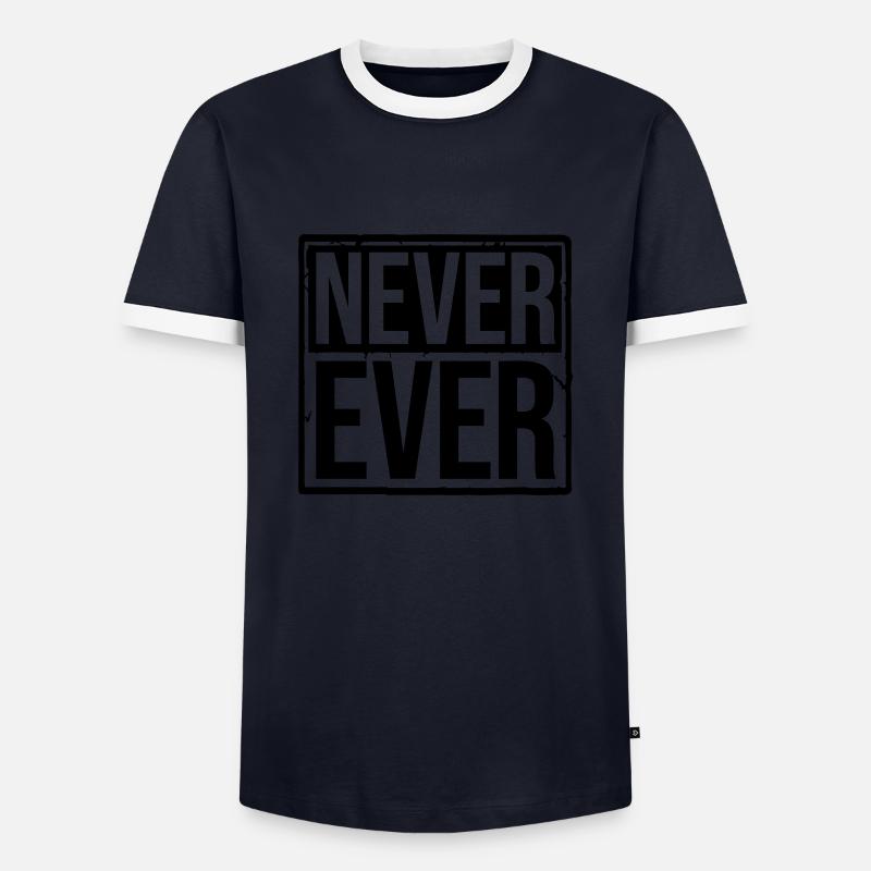 Never Ever Text - Männer Kontrast-T-Shirt - Navy/Weiß 