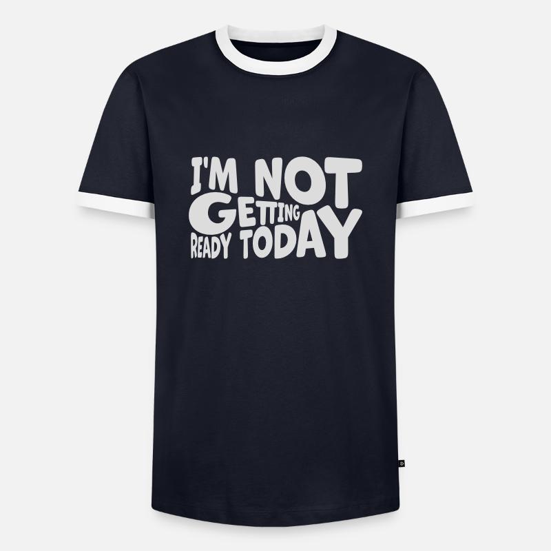 not getting ready today - Men's Ringer Shirt - navy/white 