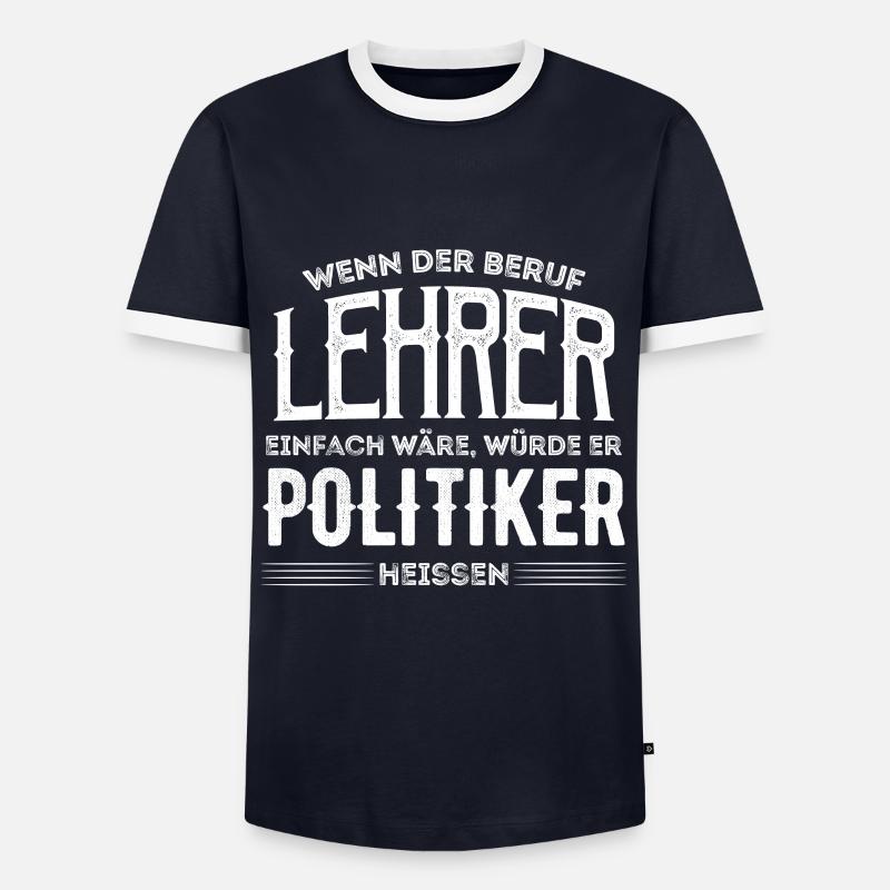 Lehrer Lehrerin Spruch Witzig Geschenkidee - Männer Kontrast-T-Shirt - Navy/Weiß 