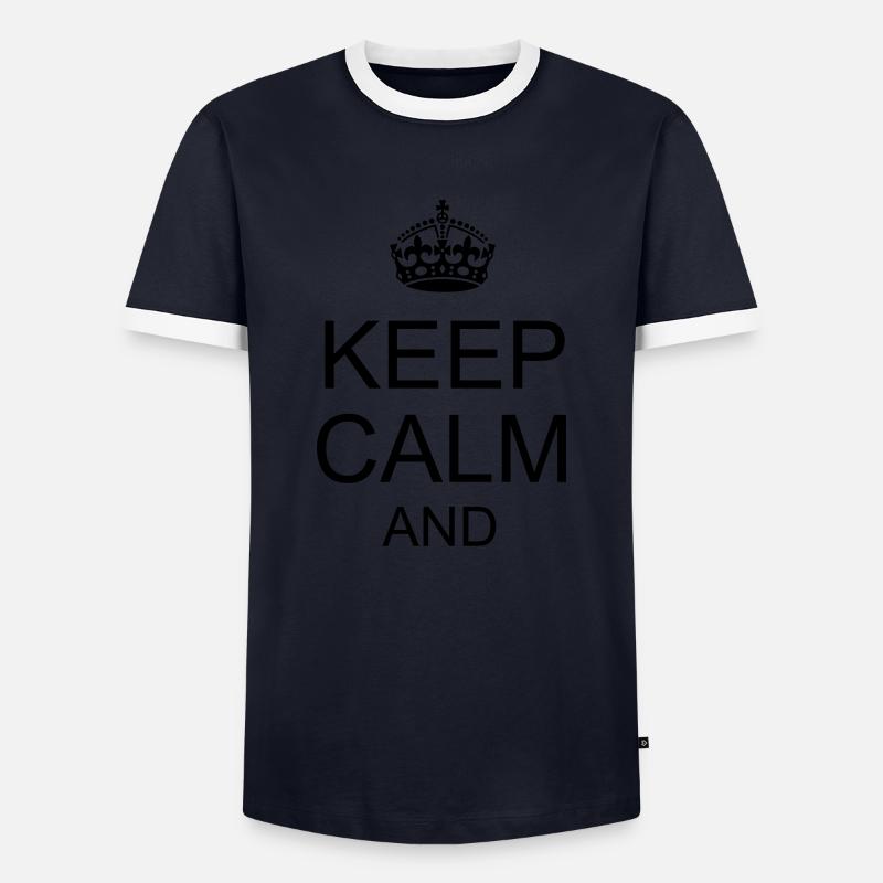 Keep calm and YOUR TEXT - Männer Kontrast-T-Shirt - Navy/Weiß 