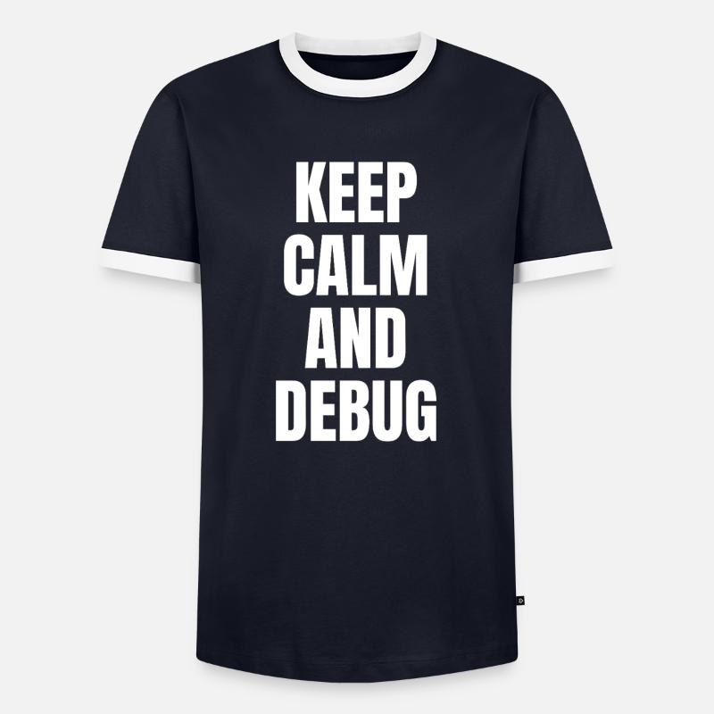 KEEP CALM AND DEBUG - Männer Kontrast-T-Shirt - Navy/Weiß 