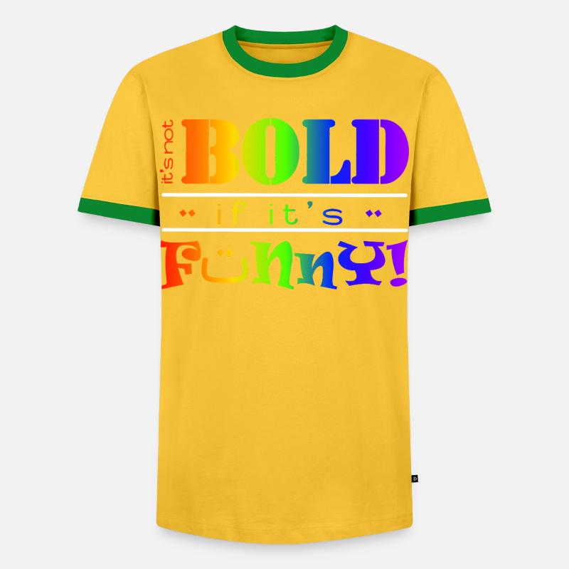 Lebendiger Regenbogen Lustiges Mutiges Textdesign - Männer Kontrast-T-Shirt - Gelb/Grün 