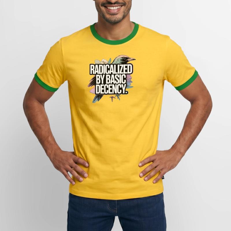 Radicalized by Basic Decency Statement Männer Kontrast-T-Shirt