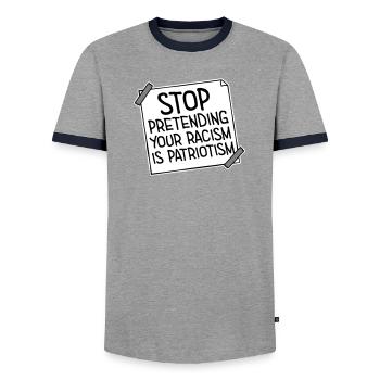 Stop Pretending Your Racism Is Patriotism Politics - Men's Ringer Shirt - grey/navy  - Front - AI Model Female 172 light (172cm) & AI Model Male 178 light (178cm)