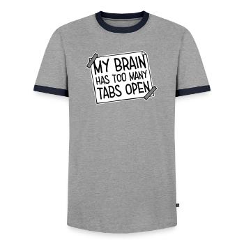 My Brain Has Too Many Tabs Open Lustig Grübeln - Männer Kontrast-T-Shirt - Grau/Navy  - Vorne - AI Model Female 172 light (172cm) & AI Model Male 178 light (178cm)