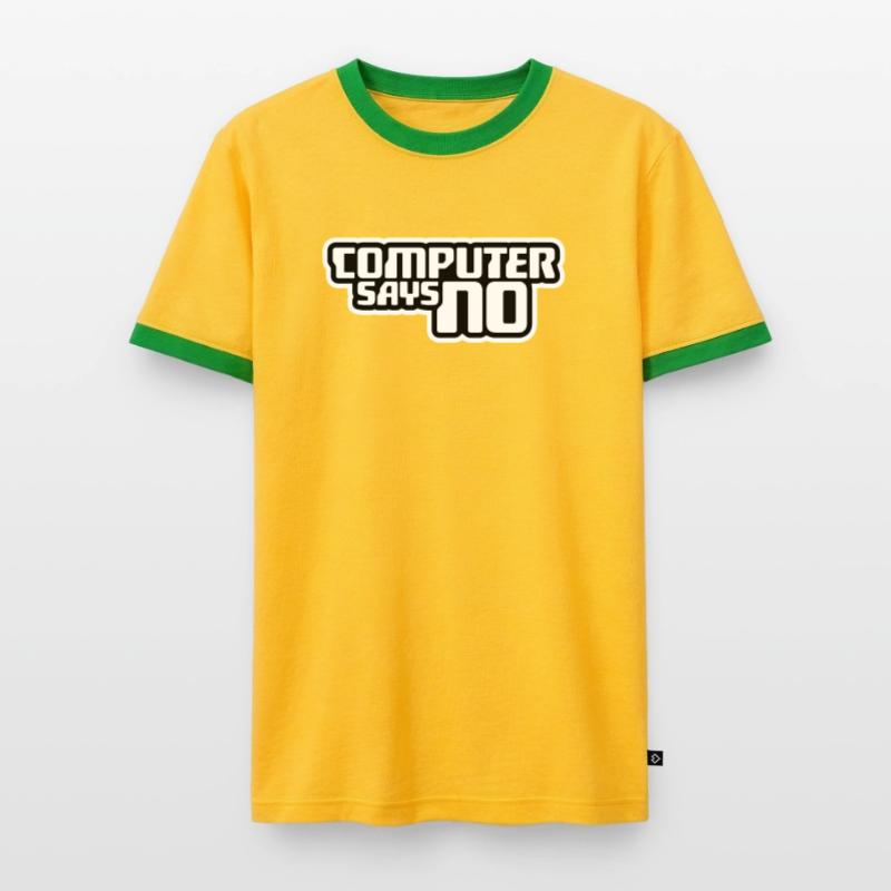 Computer Says No Funny Programmer Nerd Technique Men's Ringer Shirt