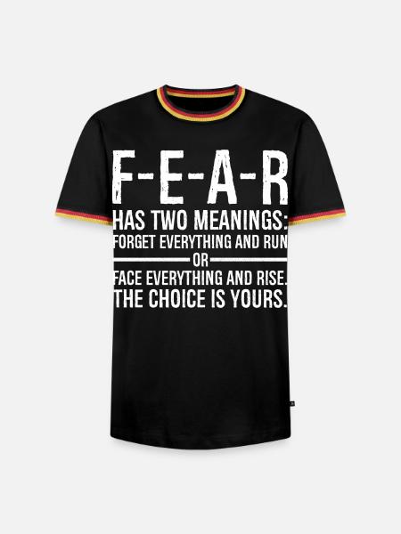 La paura ha due significati: dimentica tutto e scappa - Maglietta Contrast da uomo - nero/tricolore