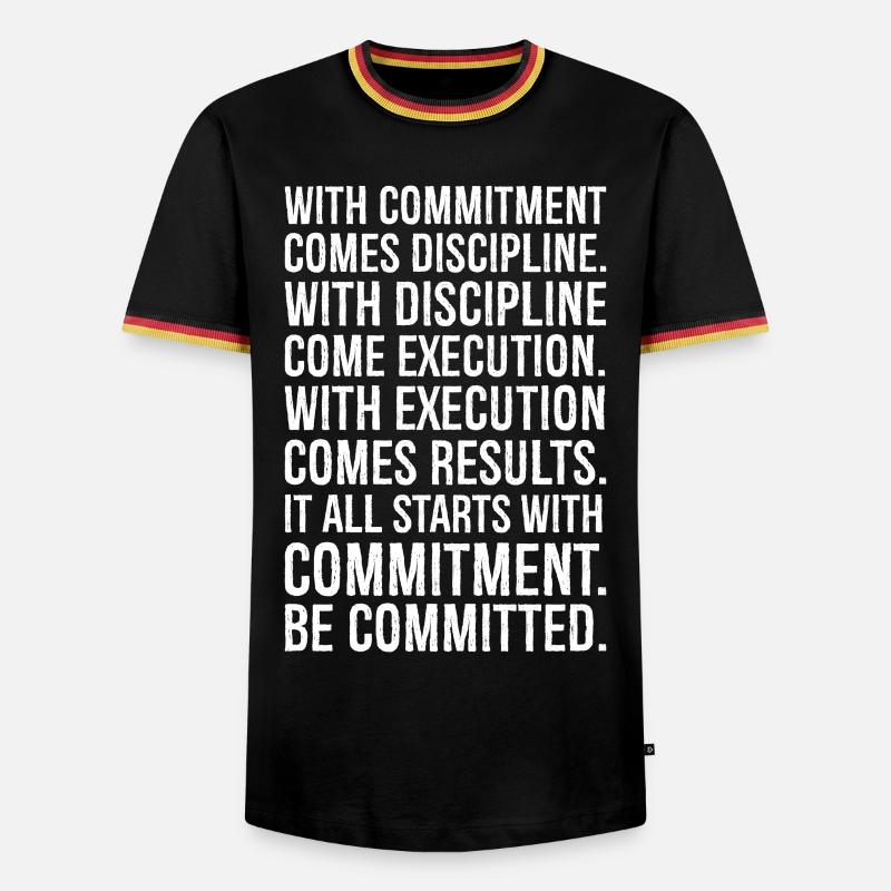 with commitment comes discipline with discipline - Men's Ringer Shirt - black/tricolour