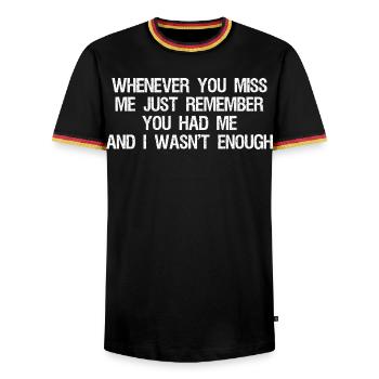 chaque fois que je te manque, souviens-toi que tu m’as eu un - T-shirt contrasté Homme - noir/tricolore - Devant - AI Model Male 178 light (178cm) & AI Model Male 185 light (185cm)