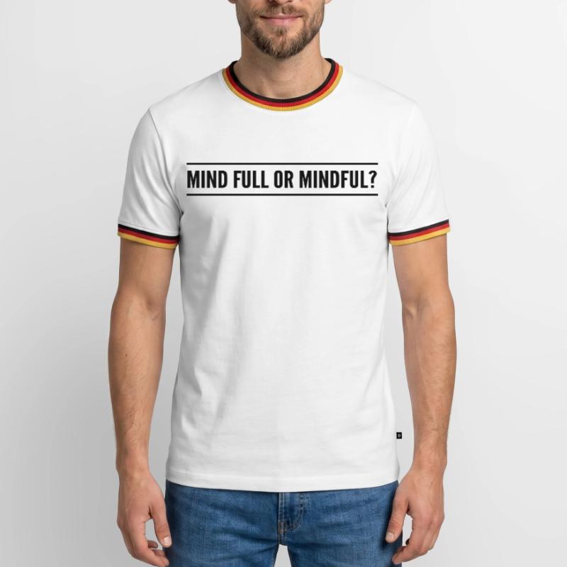 Geistig voll oder achtsam? Männer Kontrast-T-Shirt