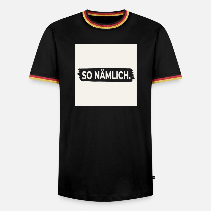 SO NÄMLICH. – Poster mit Statement Design - Männer Kontrast-T-Shirt - Schwarz/Dreifarbig