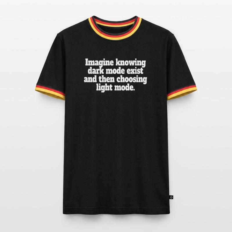 Dark Mode Exists Programmer IT Nerd Coder Office Men's Ringer Shirt