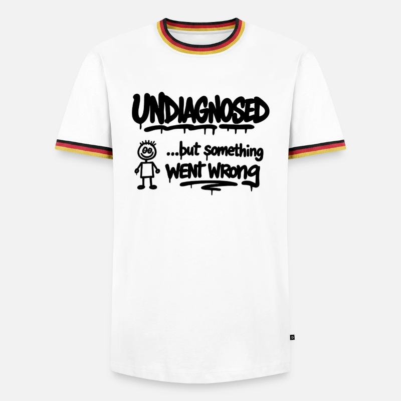 Undiagnosed – But Something Went Wrong Spruch - Men's Ringer Shirt - white/tricolour