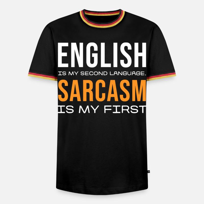 Sarcasm First, English Second - Men's Ringer Shirt - black/tricolour