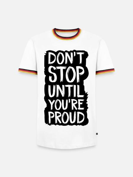 don't stop until you're proud - Men's Ringer Shirt - white/tricolour
